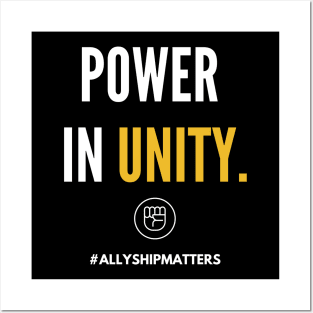 Power In Unity - Allyship (#BlackLivesMatter) Posters and Art